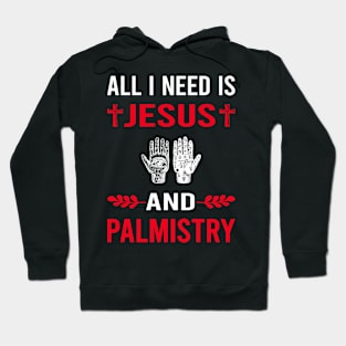 I Need Jesus And Palmistry Palmist Palm Reading Reader Fortune Telling Teller Hoodie